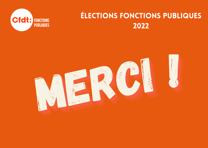 Élections Fonction Publique : la CFDT remercie les électrices et électeurs
